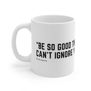 Inspirational Coffee Mugs